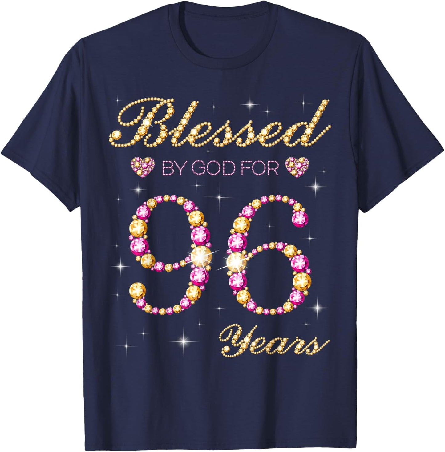 Blessed By God For 96 Years Old 96th Birthday Party T-Shirt - T-Shirt | Navy