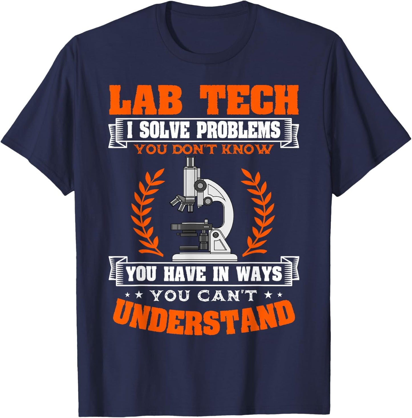 Lab Technician Medical Scientists Laboratory Assistant T-Shirt - T-Shirt | Navy