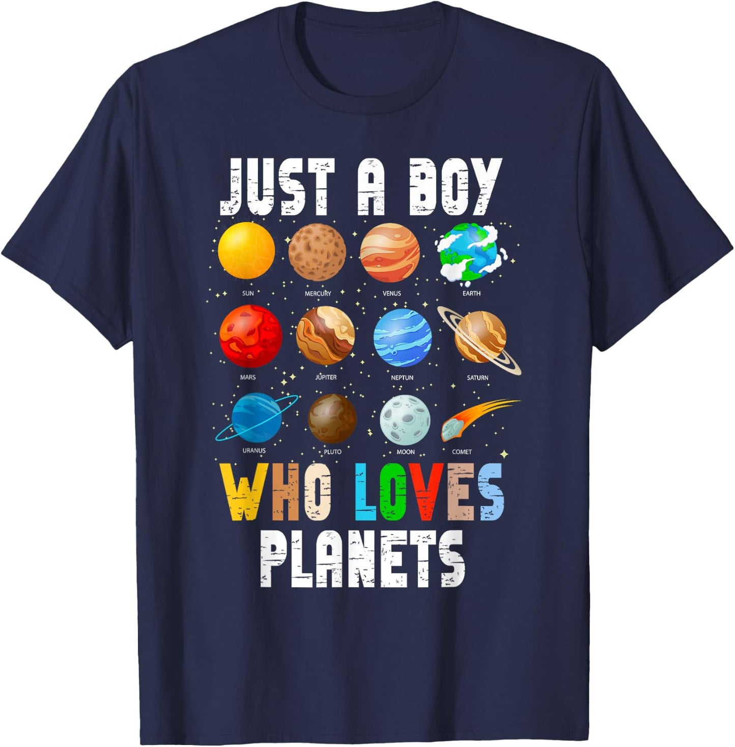 Just A Boy Who Loves Planets Kids Space Planets Solar System T-Shirt - T-Shirt | Navy