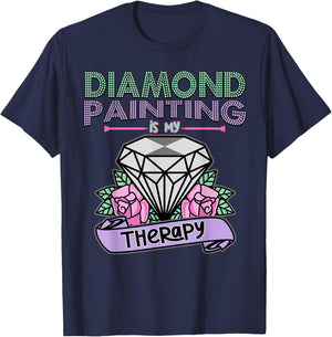 Diamond Painting is my Therapy Shirt Diamond Painting Gift T-Shirt - T-Shirt | Navy