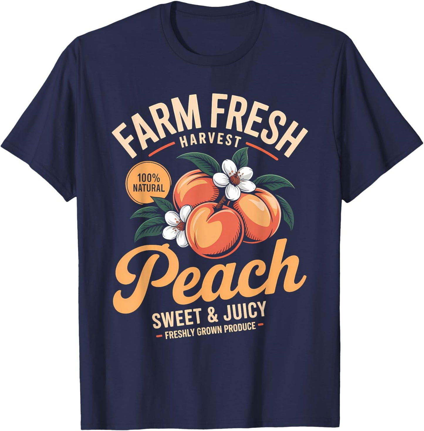 Farm Fresh Organic Peach Farmer's Market Homegrown T-Shirt - T-Shirt | Navy