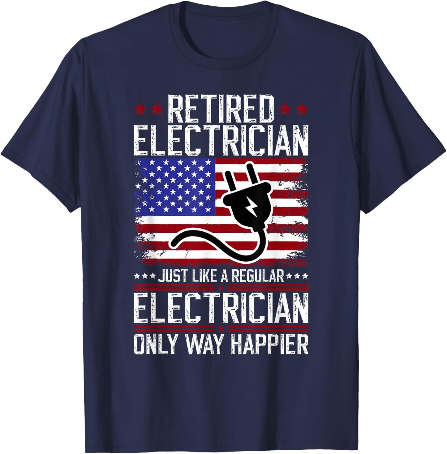 Funny Retired Electrician Retirement Electrician Retirement T-Shirt - T-Shirt | Navy