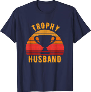Funny design of trophy husband for cool man T-Shirt - T-Shirt | Navy