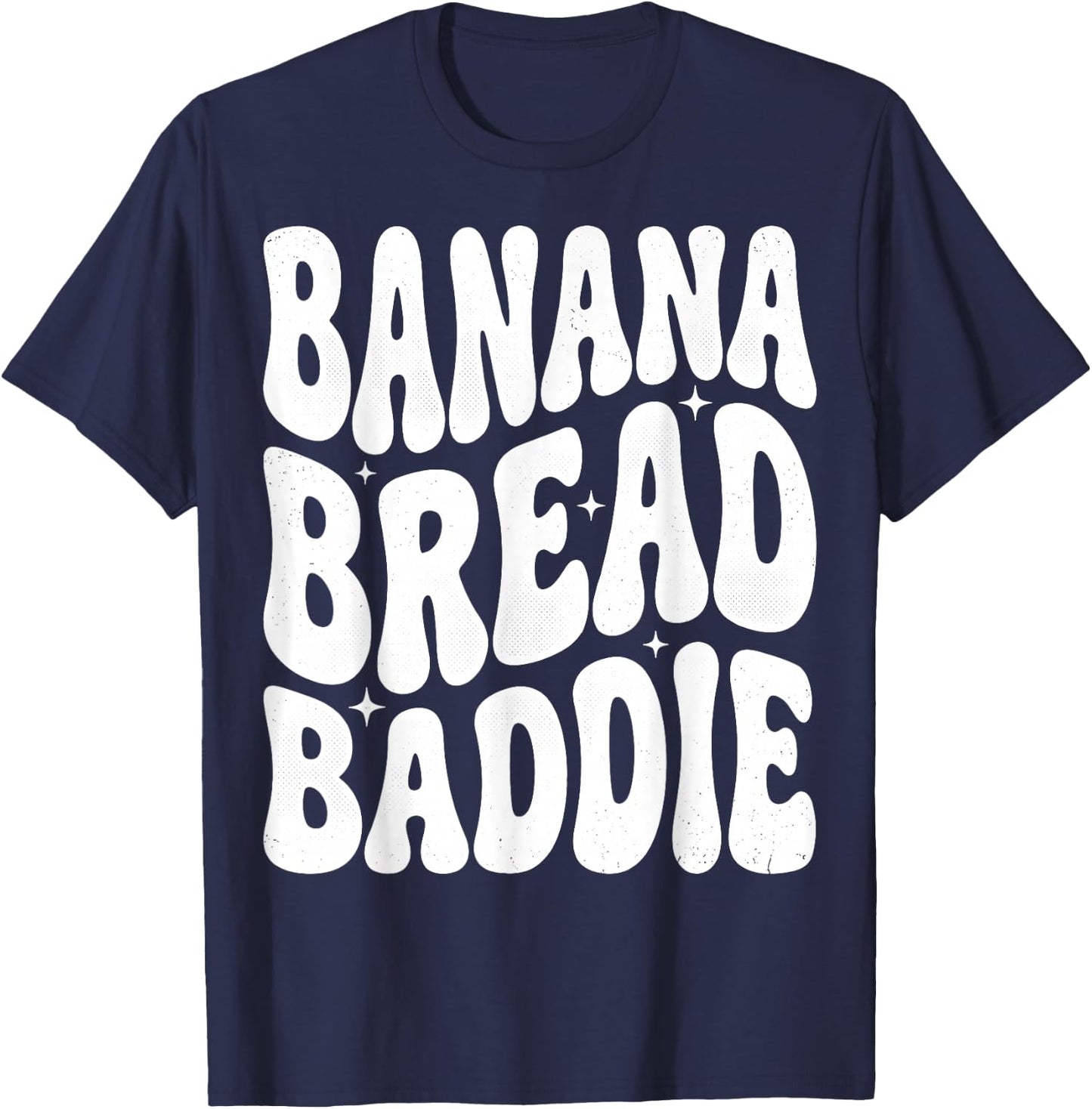 Banana Bread Baddie T-Shirt - T-Shirt | Navy