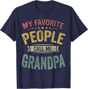 My Favorite People Call Me Grandpa Funny Fathers Day T-Shirt - T-Shirt | Navy