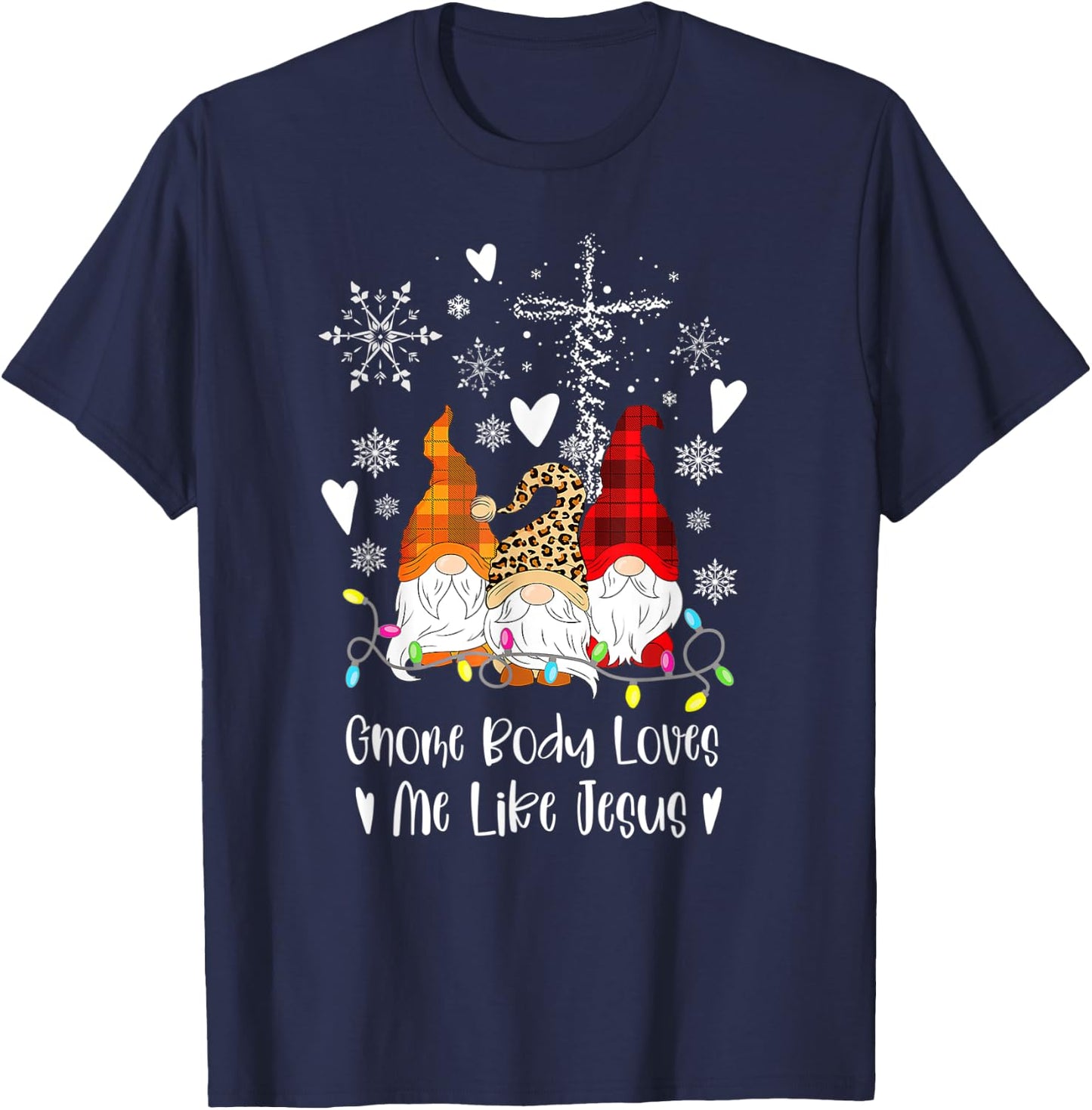 Gnome Christmas Gnome Body Loves Like Jesus Gnomes T-Shirt - T-Shirt | Navy