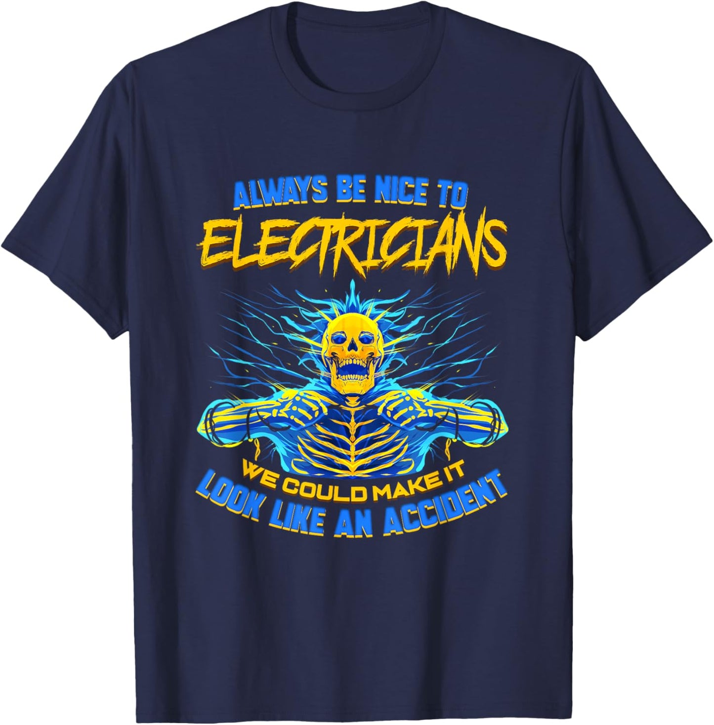 Electrician Funny for Electrical Engineer Electricity T-Shirt - T-Shirt | Navy