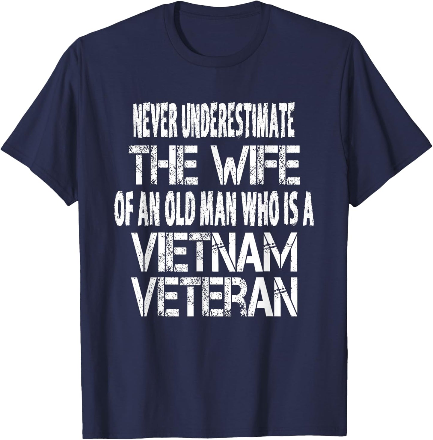 Vintage Vietnam Veteran Wife Gift - Spouse of Vietnam Vet T-Shirt - T-Shirt | Navy