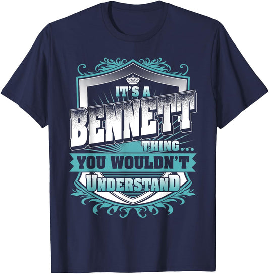 It's A BENNETT Thing You Wouldn't Understand Classic T-Shirt - T-Shirt | Navy