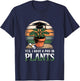 Yes I Have a PhD in Plants Agricultural Science T-Shirt - T-Shirt | Navy