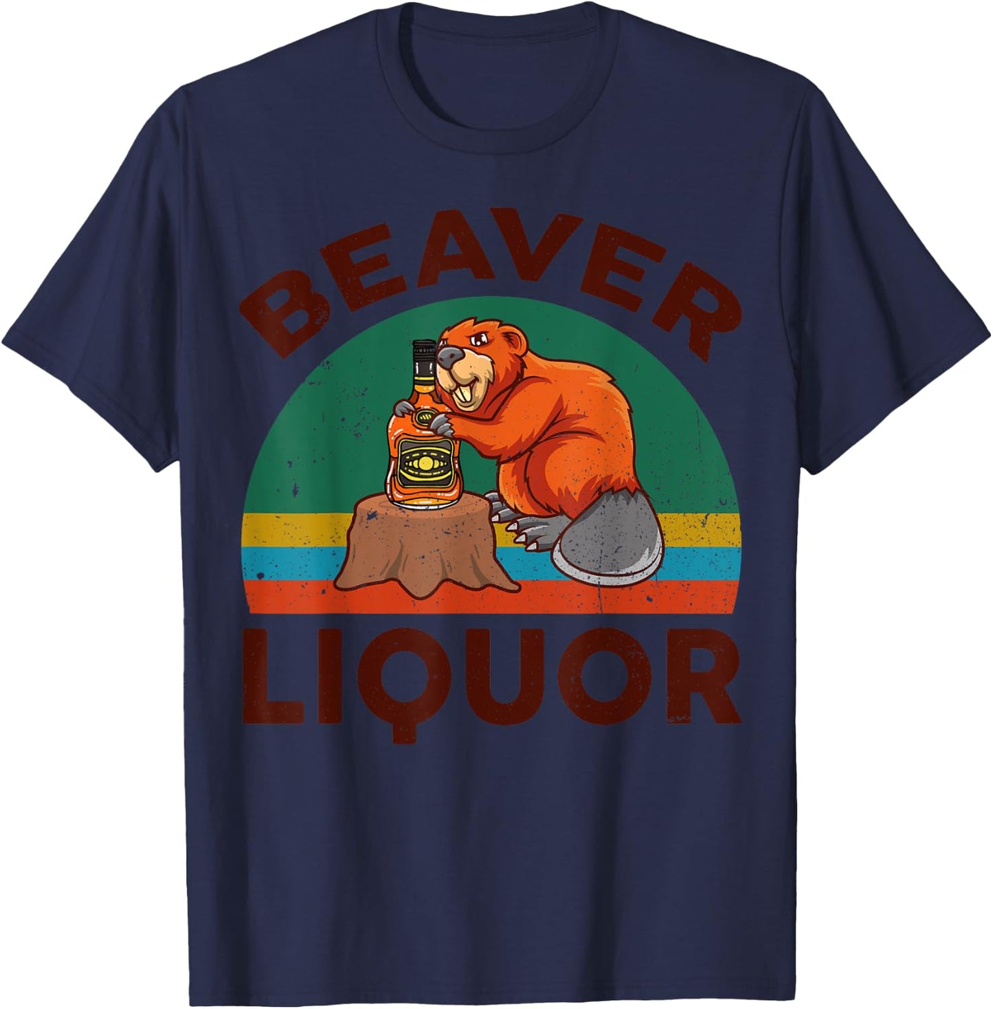 Funny Beaver Liquor for Liqueur Beer Drinking Lover T-Shirt - T-Shirt | Navy