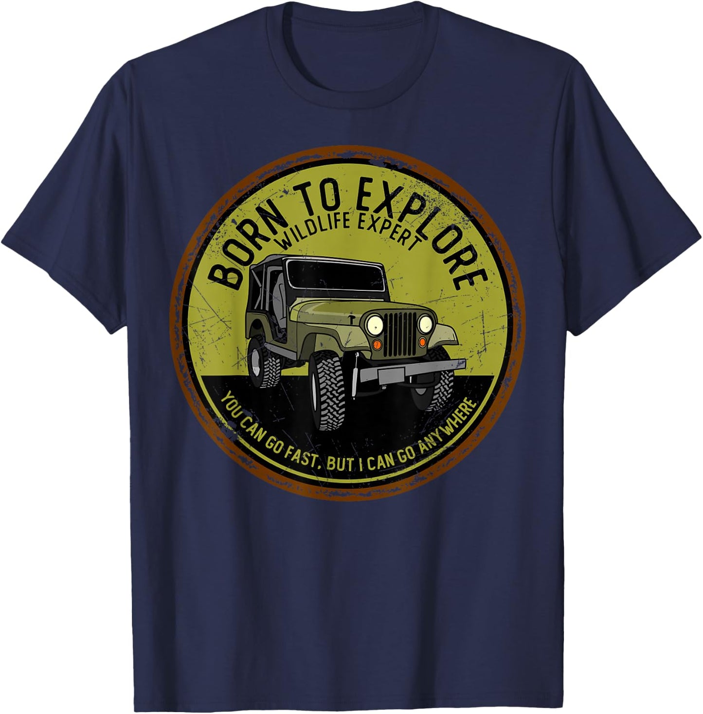 Born to Explore Off Roading Offroad 4x4 SUV T-Shirt - T-Shirt | Navy