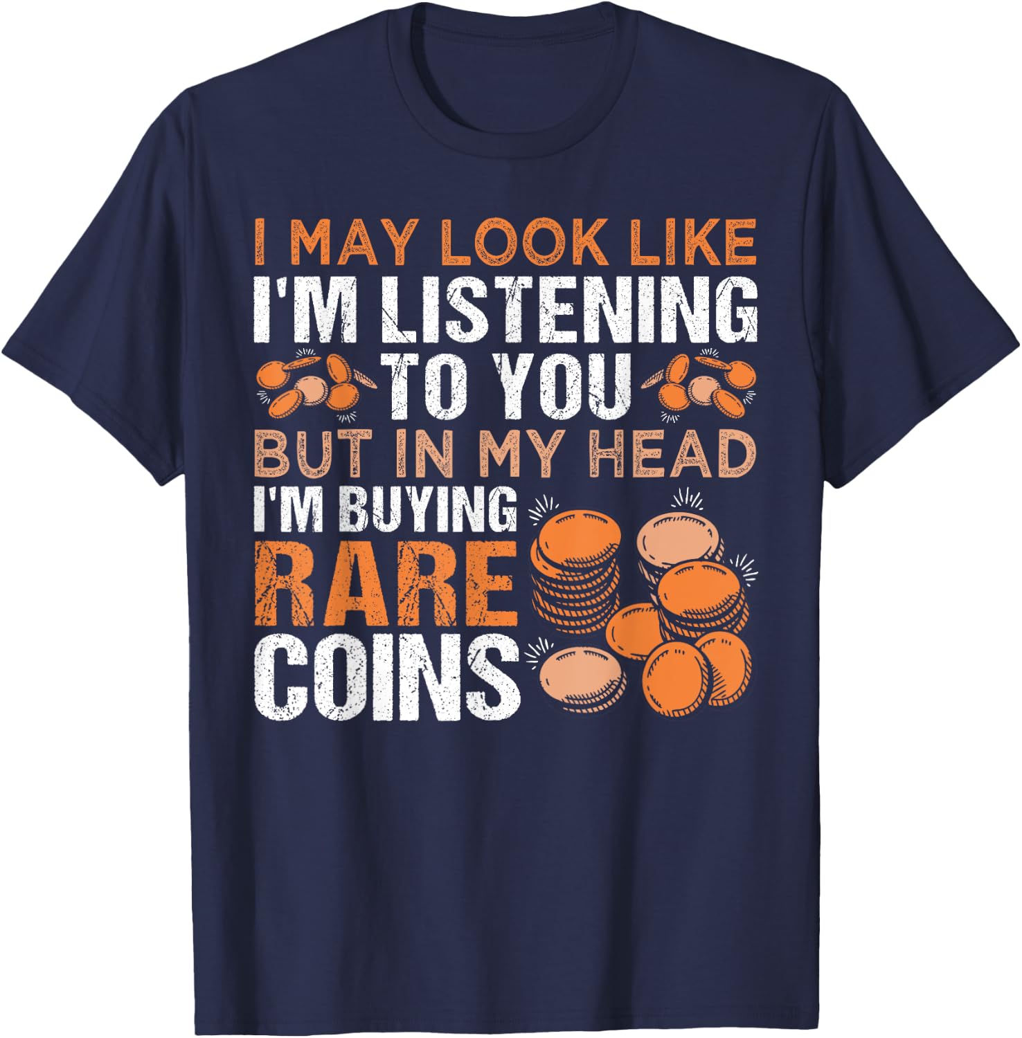 Numismatics Coin Collector Coin Collecting T-Shirt - T-Shirt | Navy