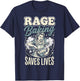 Rage Baking Saves Lives T-Shirt - T-Shirt | Navy