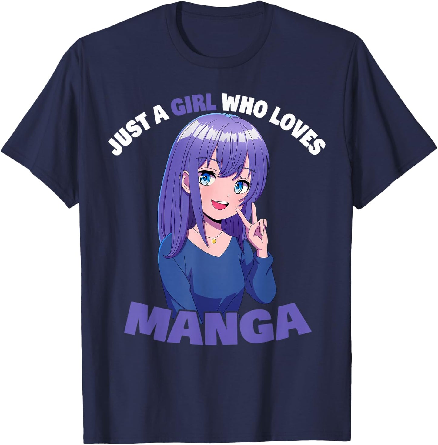 Just A Girl Who Loves Manga T-Shirt - T-Shirt | Navy