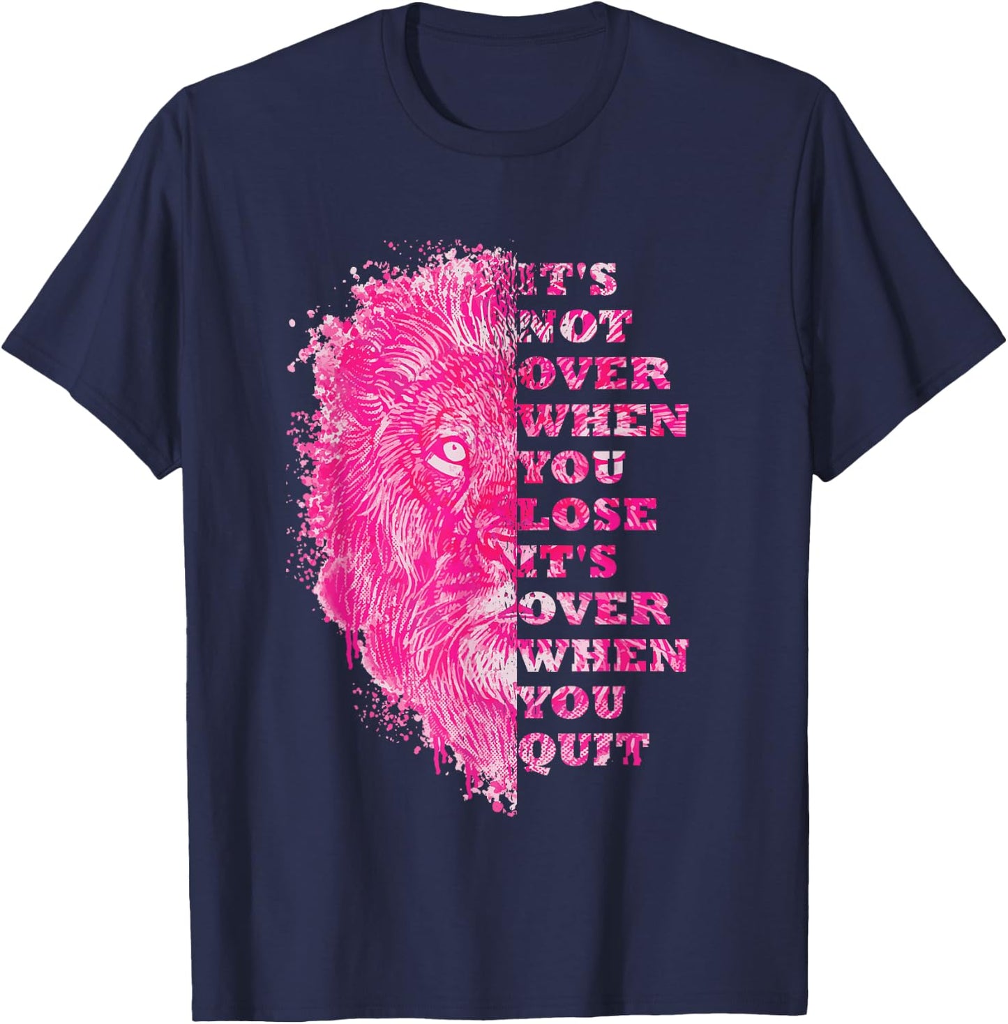 Lion Gym Quote Positive Message Motivation Training Saying T-Shirt - T-Shirt | Navy