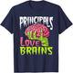 School Principals Love Brains Zombie Teacher Funny Halloween Men Women Kids T-Shirt - T-Shirt | Navy