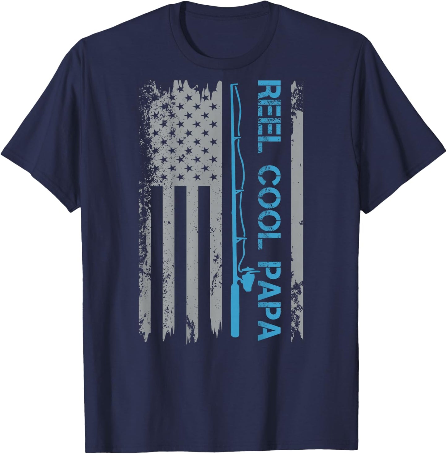 Reel Cool Papa Fishing US Flag Patriotic 4th Of July On Back T-Shirt - T-Shirt | Navy