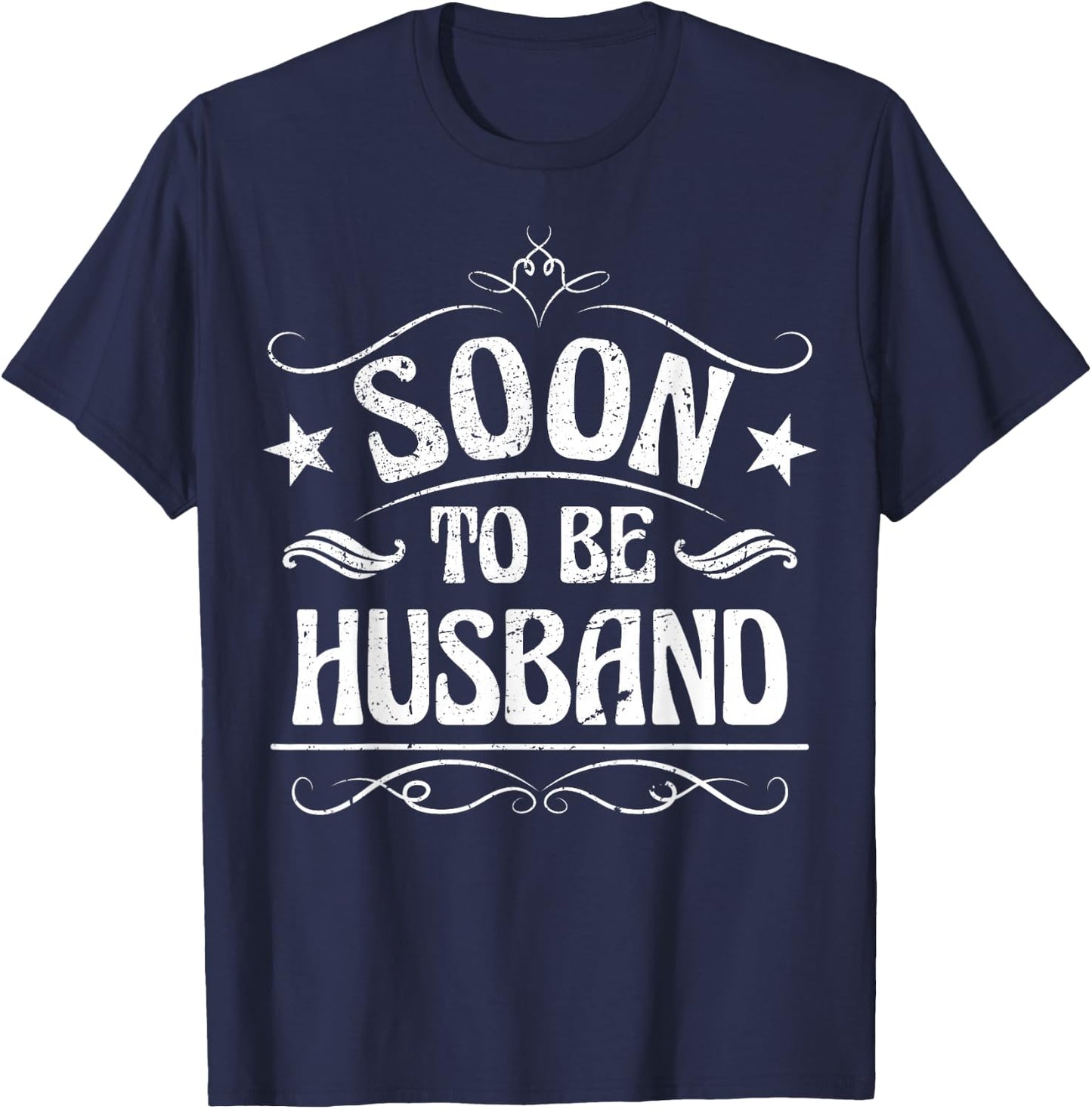 Soon To Be Husband T-Shirt - T-Shirt | Navy