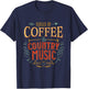 Fueled By Coffee and Country Music Cowgirl Coffee Drinker T-Shirt - T-Shirt | Navy