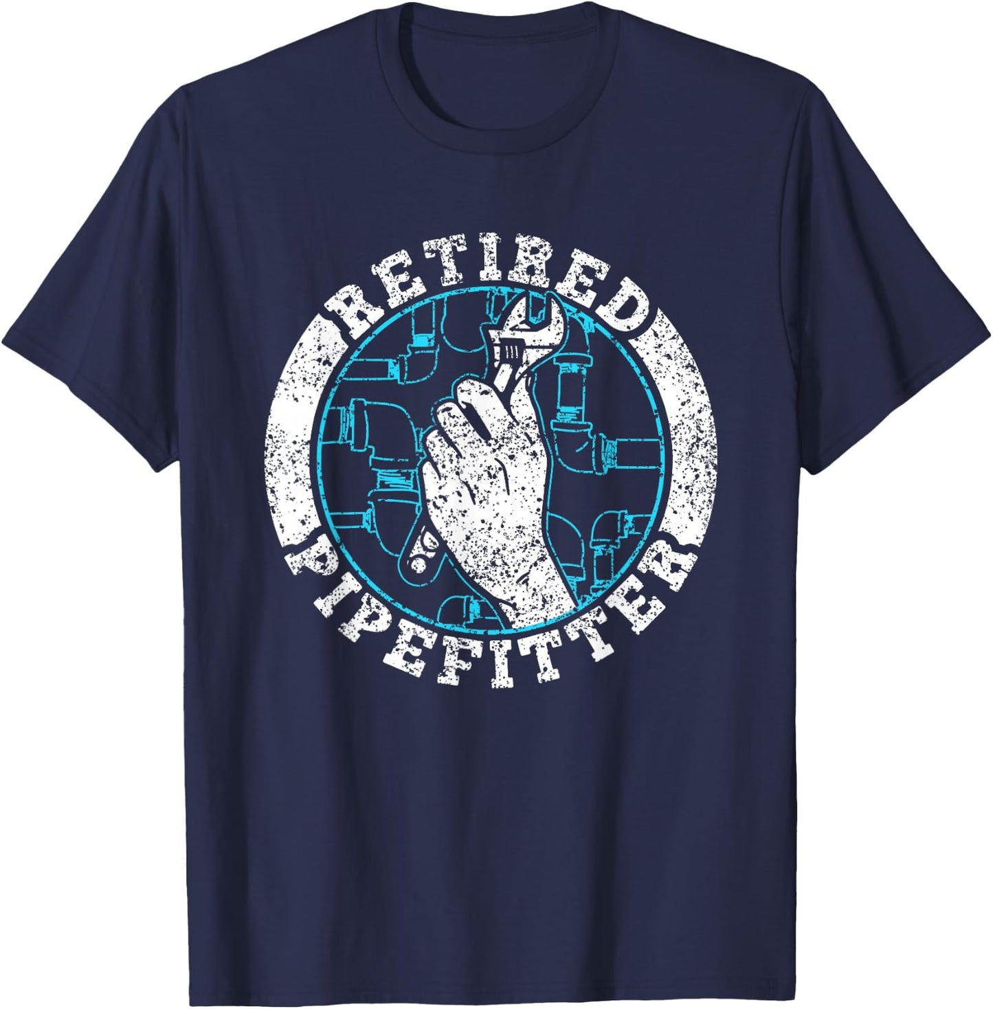 Retired Pipefitter Plumber Pipefitting Pipe Pipefitter T-Shirt - T-Shirt | Navy