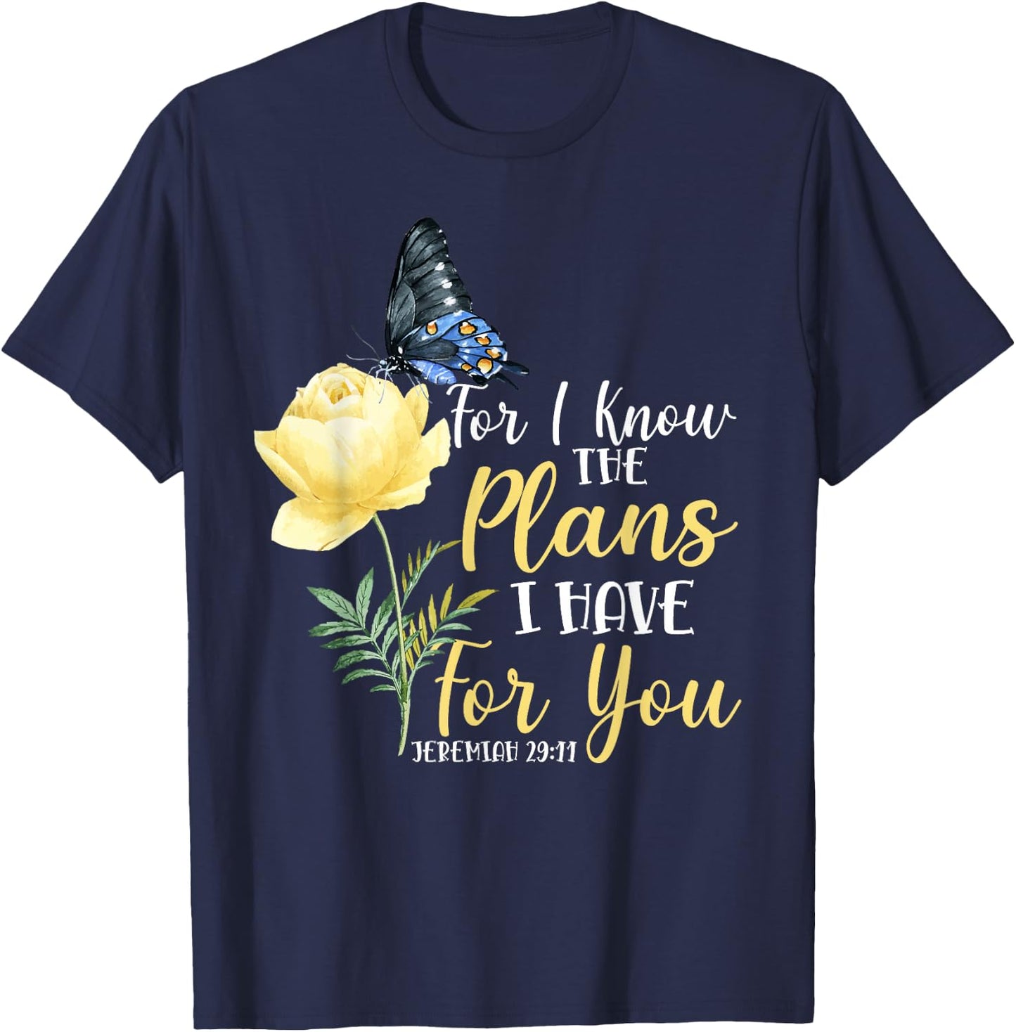 Christian Bible Verse Butterfly Rose Flower Jeremiah 29:11 T-Shirt - T-Shirt | Navy