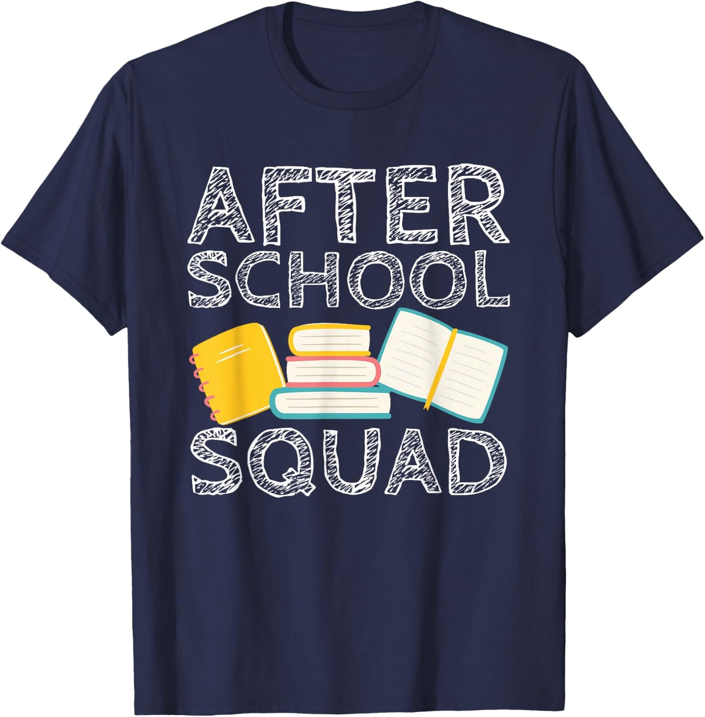 After School Squad Cool Teacher School Worker Teaching Staff T-Shirt - T-Shirt | Navy
