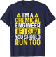 Chemical Engineer Thermodynamics Chemical Engineering T-Shirt - T-Shirt | Navy