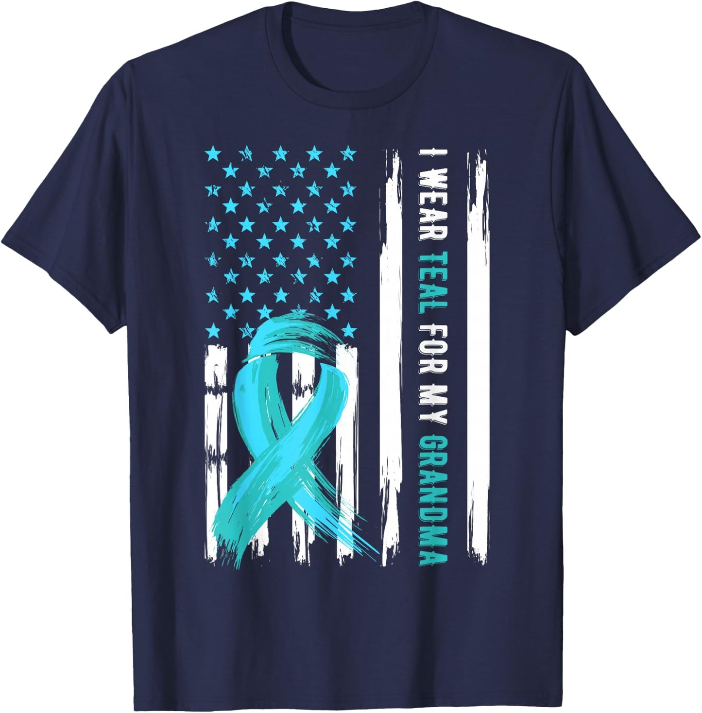 I Wear Teal For My Grandma Cervical Cancer Awareness T-Shirt - T-Shirt | Navy