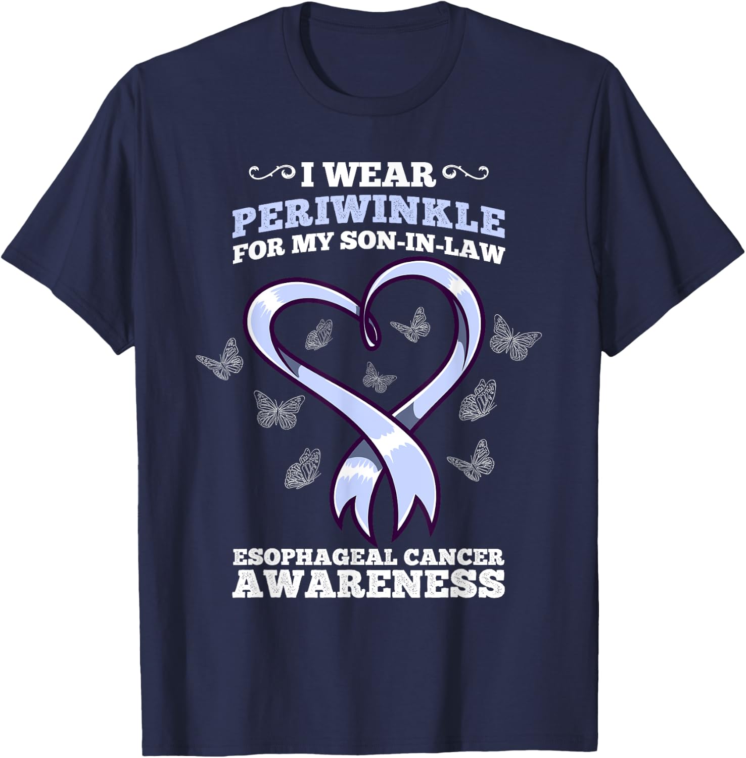 I Wear Periwinkle Son In Law Esophageal Cancer Awareness T-Shirt - T-Shirt | Navy