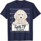 Funny White Poodle Mugshot Guilty Dog Women Kids T-Shirt - T-Shirt | Navy