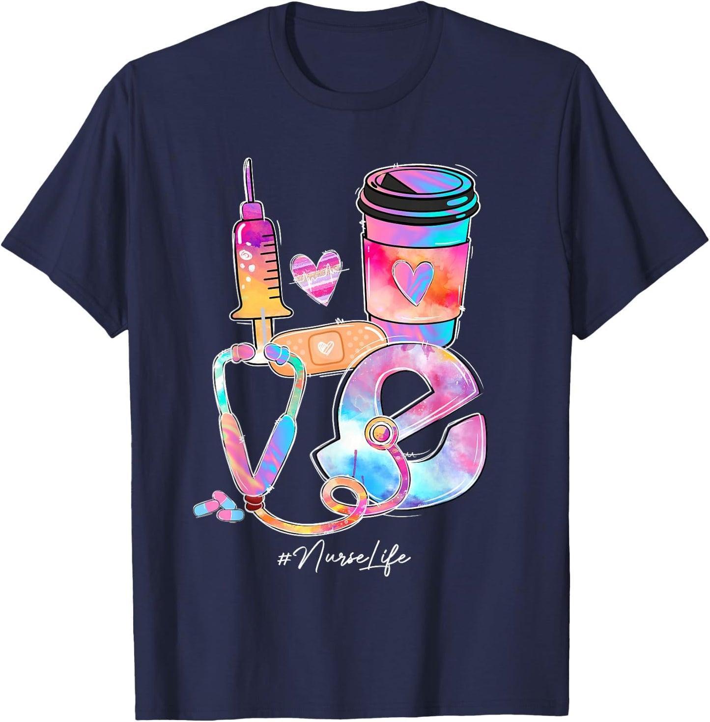 Tie Dye Love Nurse Life Stethoscope Nursing Nurses Day T-Shirt - T-Shirt | Navy