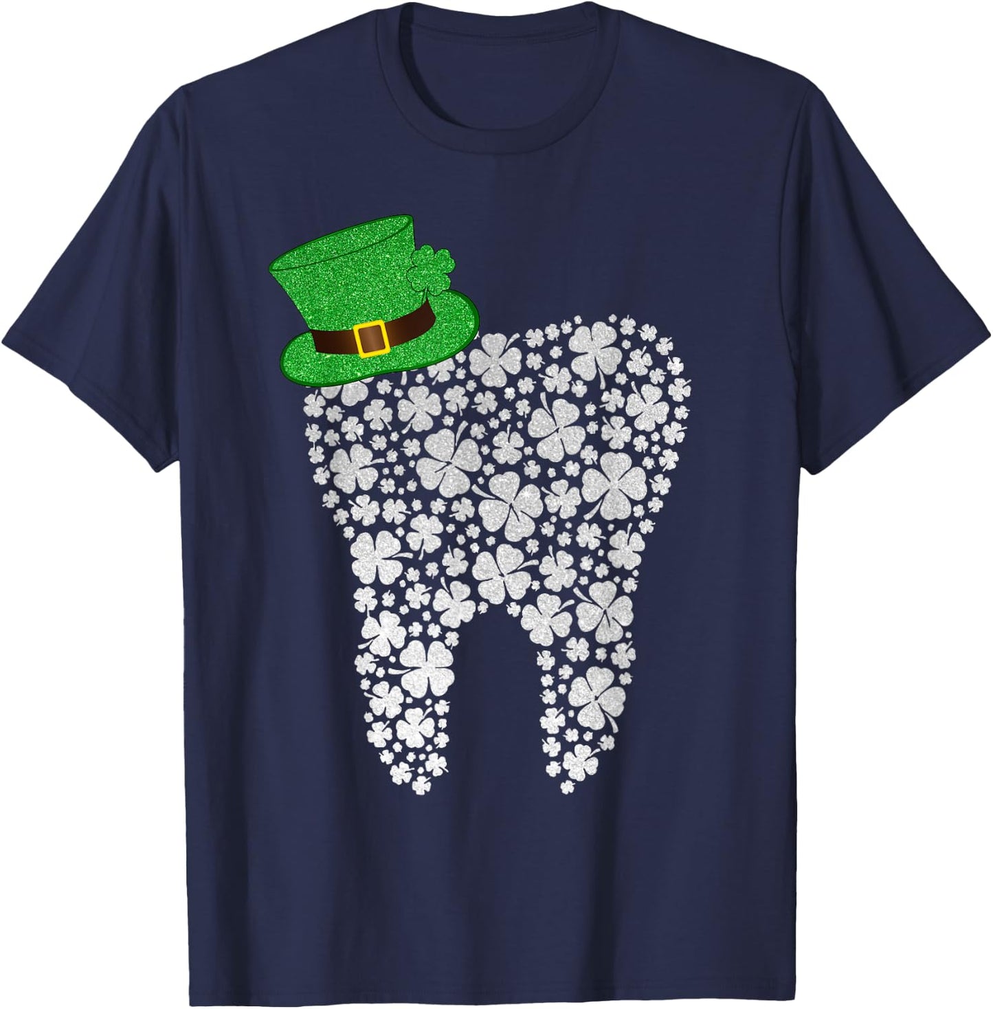 Happy ST Patrick's Day Dentist Irish Tooth Shamrocks Dental T-Shirt - T-Shirt | Navy