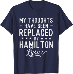 My Thoughts Have Been Replaced by Lyrics - Theatre Musical T-Shirt - T-Shirt | Navy