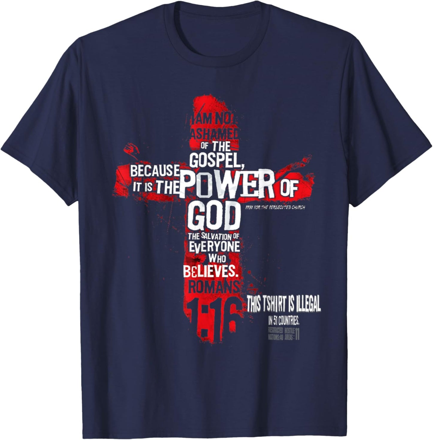 This Shirt is Illegal in 51 Countries Christian T-Shirt - T-Shirt | Navy