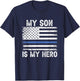 My Son is My Hero Thin Blue Line USA Flag Police Officer Women Men T-Shirt - T-Shirt | Navy