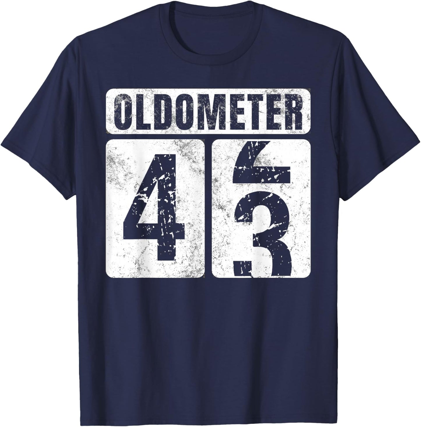 Oldometer 43 Shirt Vintage Funny 43rd Birthday Gift T-Shirt - T-Shirt | Navy