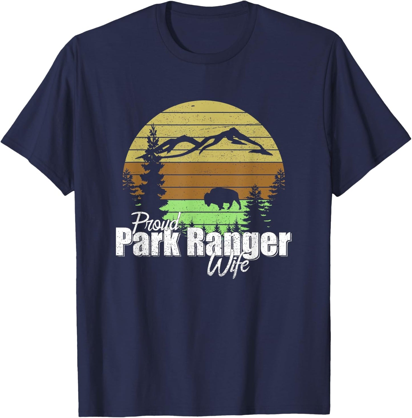 Proud Park Ranger Wife T-Shirt - T-Shirt | Navy