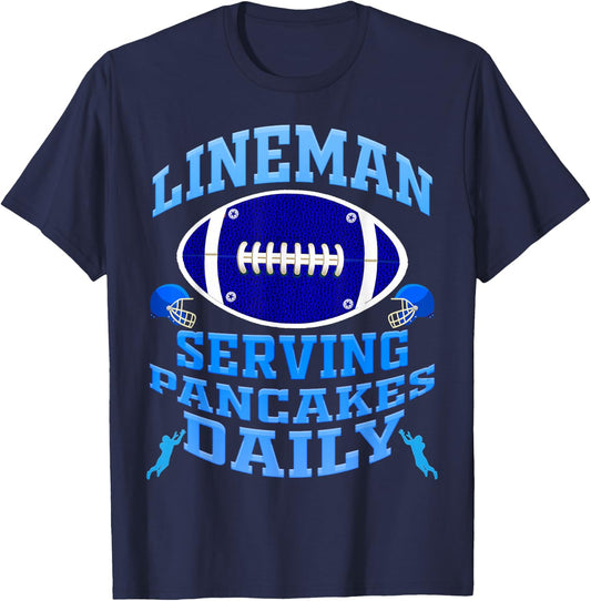 Lineman Serving Pancakes Daily Football Offensive Lineman T-Shirt - T-Shirt | Navy