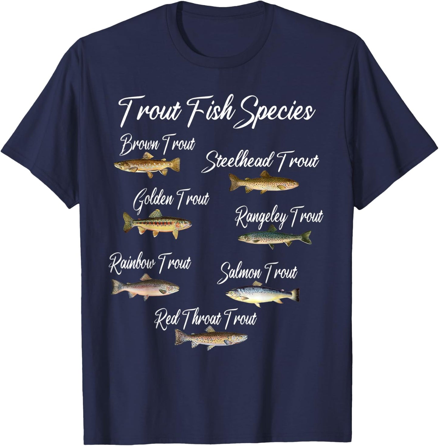 Types of Trout Fish Species Fishing Angling Outfit T-Shirt - T-Shirt | Navy