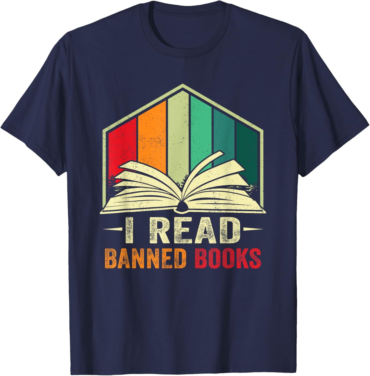 I Read Banned Books Week Librarian Freedom Reader Nerd Men T-Shirt - T-Shirt | Navy