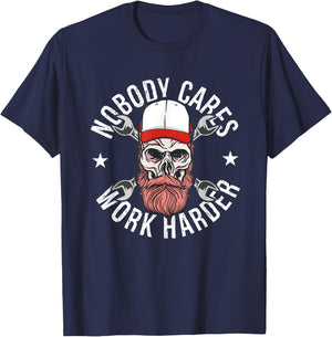 Nobody Cares Work Harder Skull Mechanic Engineer - -Adults - Black - Short Sleeve - - Size: Small T-Shirt - T-Shirt | Navy