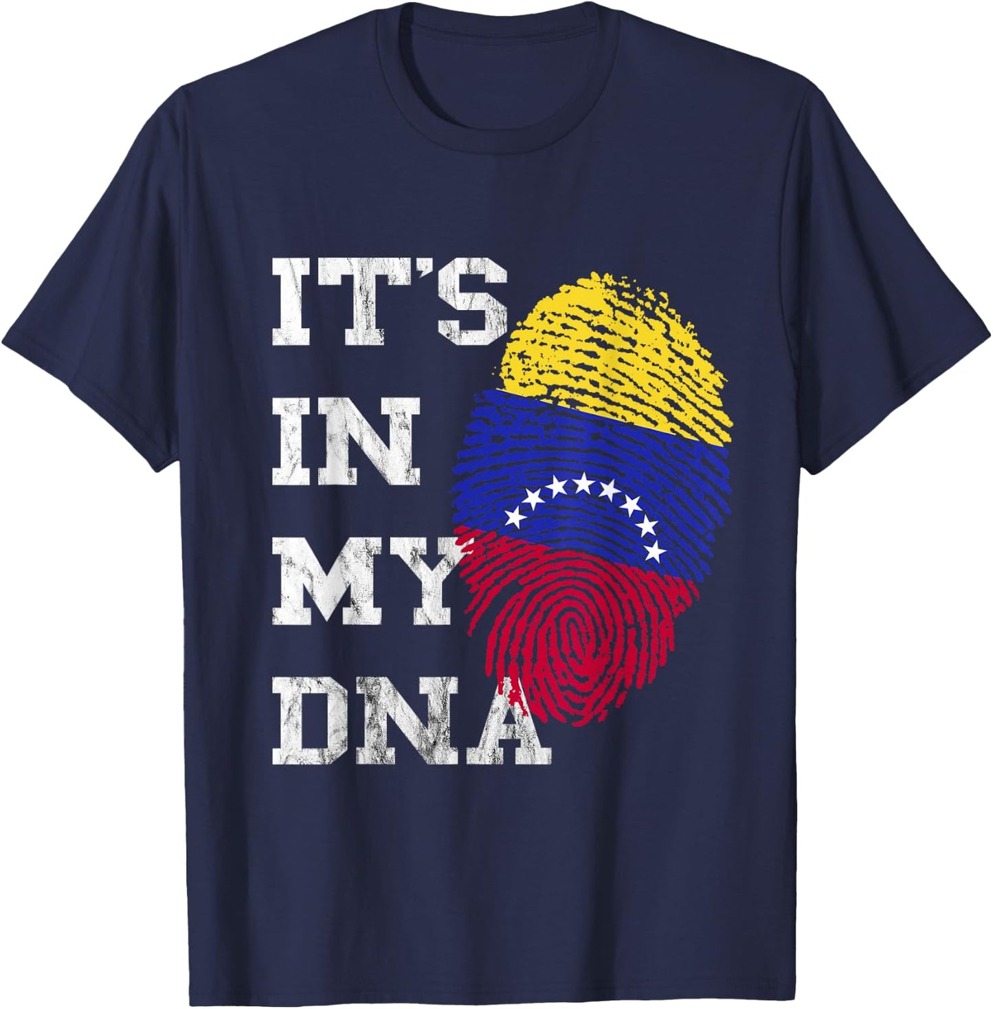 It's In My DNA Venezuelan Roots Venezuela 7 Stars Flag T-Shirt - T-Shirt | Navy