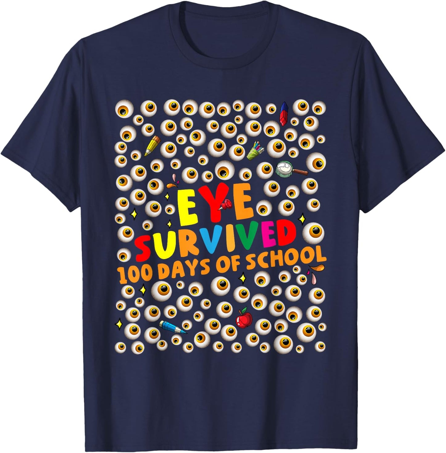 I Survived 100 Days of School Eyes Eyeballs Kids Boys Girls T-Shirt - T-Shirt | Navy