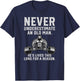 Never Underestimate An Old Man Gym T-Shirt - T-Shirt | Navy