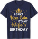 Husband Wife Couple I Can't Keep Calm It's My Wife Birthday T-Shirt - T-Shirt | Navy