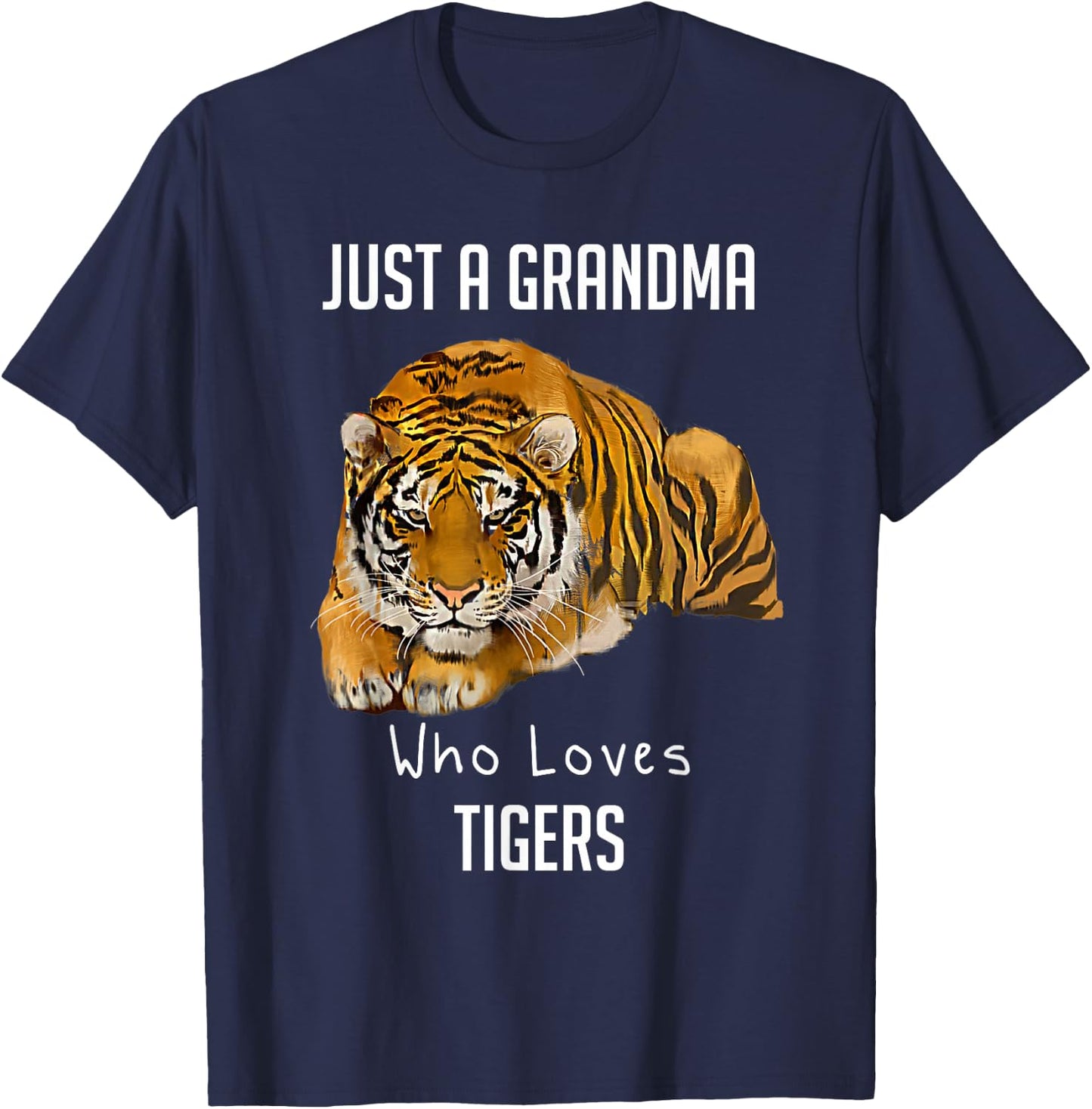 Just A Grandma Who Loves Tigers T-Shirt - T-Shirt | Navy