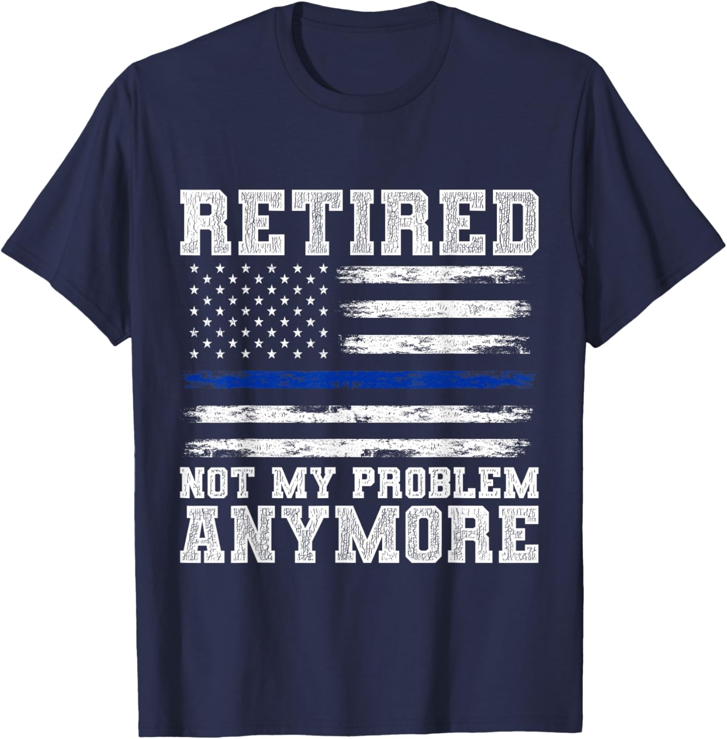 Retired Police Officer Policeman Retirement Gift Police T-Shirt - T-Shirt | Navy