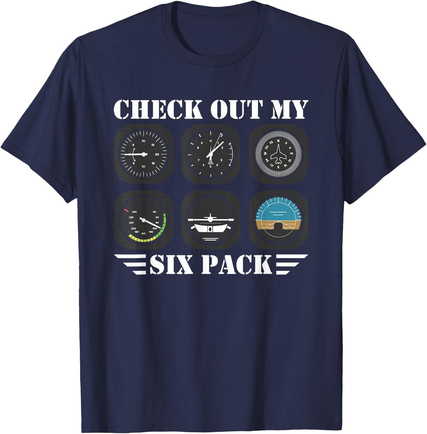 Pilot Aviation Check Out My Six Pack Flying Airplane T-Shirt - T-Shirt | Navy