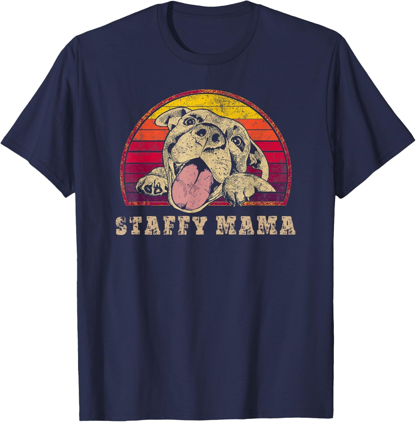 Staffy Mama - Staffy Mum - Cute Staffordshire Bull Terrier T-Shirt - T-Shirt | Navy